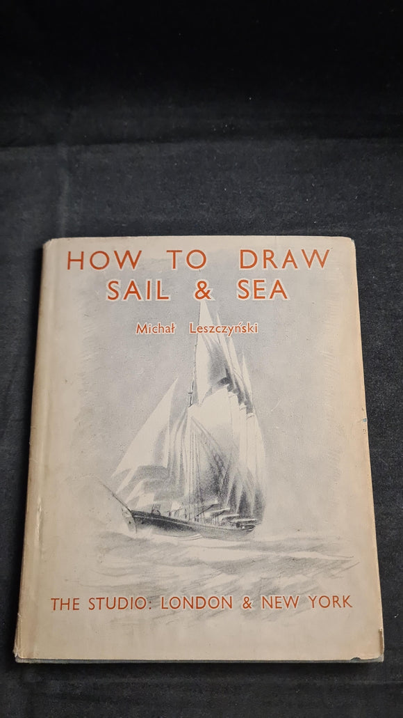 Michat Leszczynski - How To Draw Sail & Sea, The Studio, 1944
