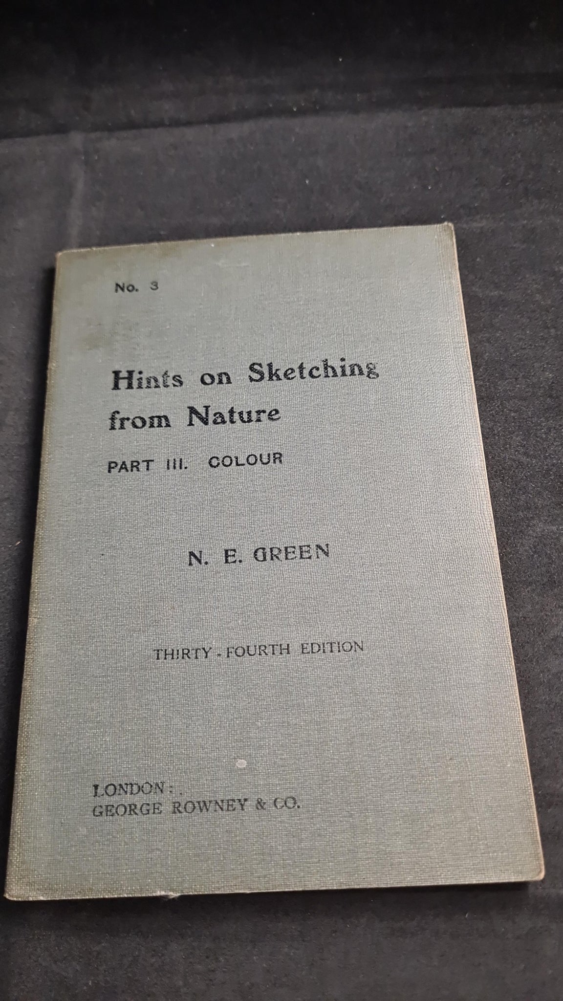 N E Green - Hints on Sketching from Nature, George Rowney, 34th Editio ...