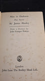 James Hanley - Men in Darkness, Bodley Head, 1931, First Edition, Signed
