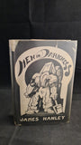 James Hanley - Men in Darkness, Bodley Head, 1931, First Edition, Signed