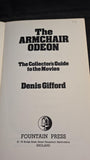 Denis Gifford - The Armchair Odeon, Fountain Press, 1974, Paperbacks