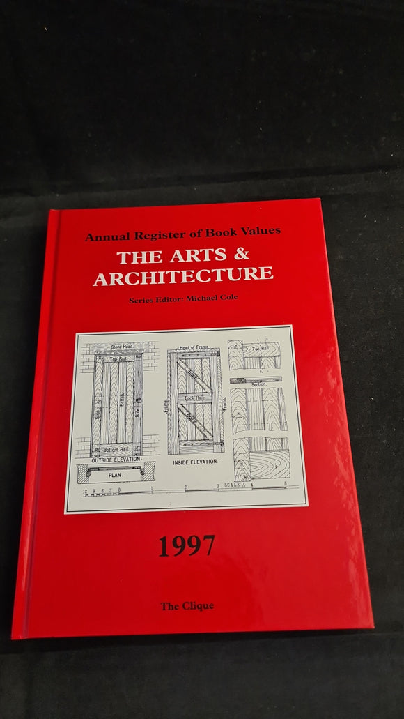 Michael Cole - Annual Register of Book Values, The Arts & Architecture, The Clique, 1997