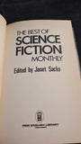 Janet Sacks - The Best of Science Fiction Monthly, New English Library, 1975, First Edition