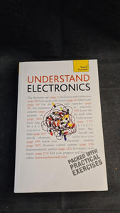 Malcolm Plant - Understand Electronics, Teach Yourself, 2010, Paperbacks