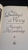 Mercedes McCambridge - The Quality of Mercy, Times Books, 1981