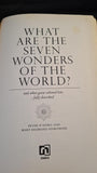 Peter D'Epiro - What Are The Seven Wonders Of The World? Metro, 1999