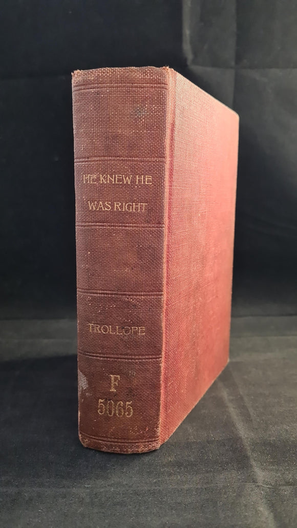Anthony Trollope - He Knew He Was Right, Strahan & Company, 1870