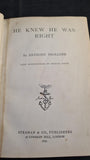 Anthony Trollope - He Knew He Was Right, Strahan & Company, 1870