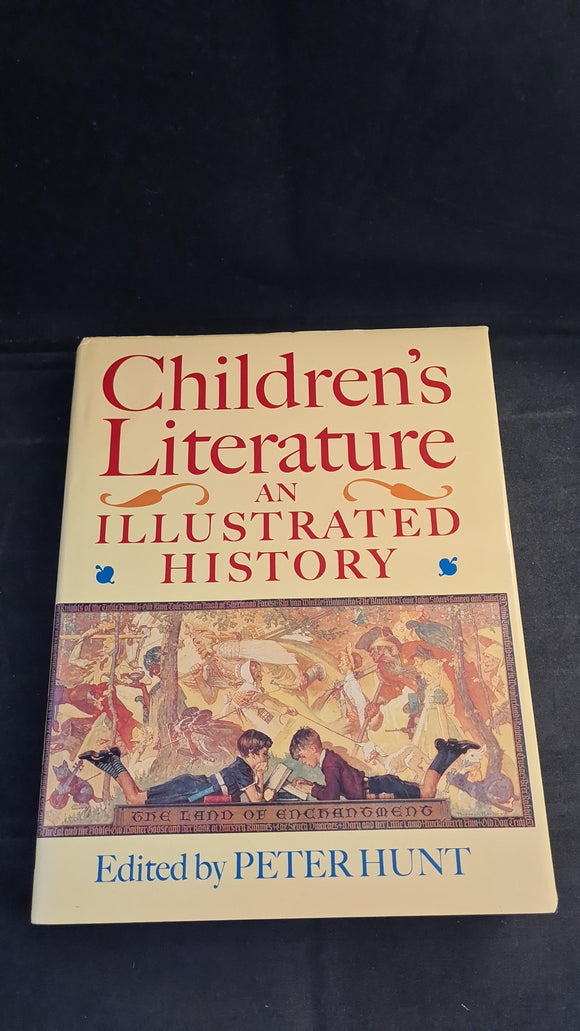 Peter Hunt - Children's Literature, An Illustrated History, Oxford University Press, 1995