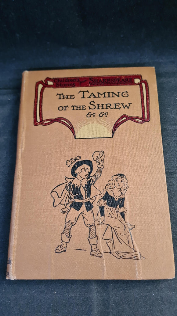 E Nesbit & Hugh Chesson - The Taming of The Shrew & other stories, Raphael Tuck, no date