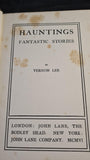 Vernon Lee - Hauntings, John Lane, Second Edition