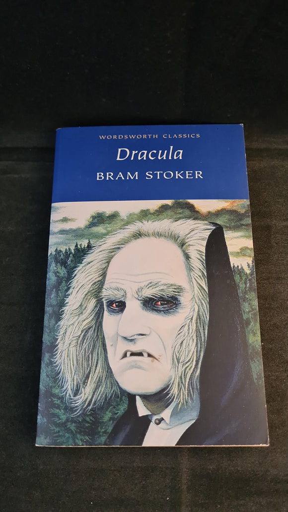 Bram Stoker - Dracula, Wordsworth Classics, 2000, Paperbacks