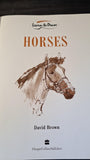 David Brown - Learn to draw Horses, HarperCollins, 1995