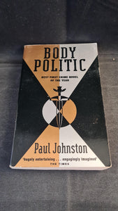 Paul Johnston - Body Politic, New English Library, 1998, Paperbacks