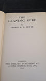 George Dewar - The Leaning Spire, Chelsea Publishing, 1923