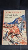 Frank Dalby Davison - Red Heifer, Eyre & Spottiswoode, 1949