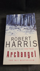 Robert Harris - Archangel, Arrow Books, 1999, Paperbacks