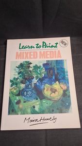 Moira Huntly - Learn to Paint, Mixed Media, Harper Collins, 1992