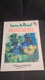 Moira Huntly - Learn to Paint, Mixed Media, Harper Collins, 1992