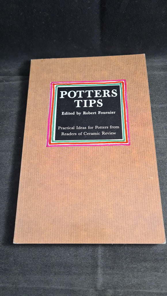 Robert Fournier - Potters Tips, Craftsmen Potters, 1990