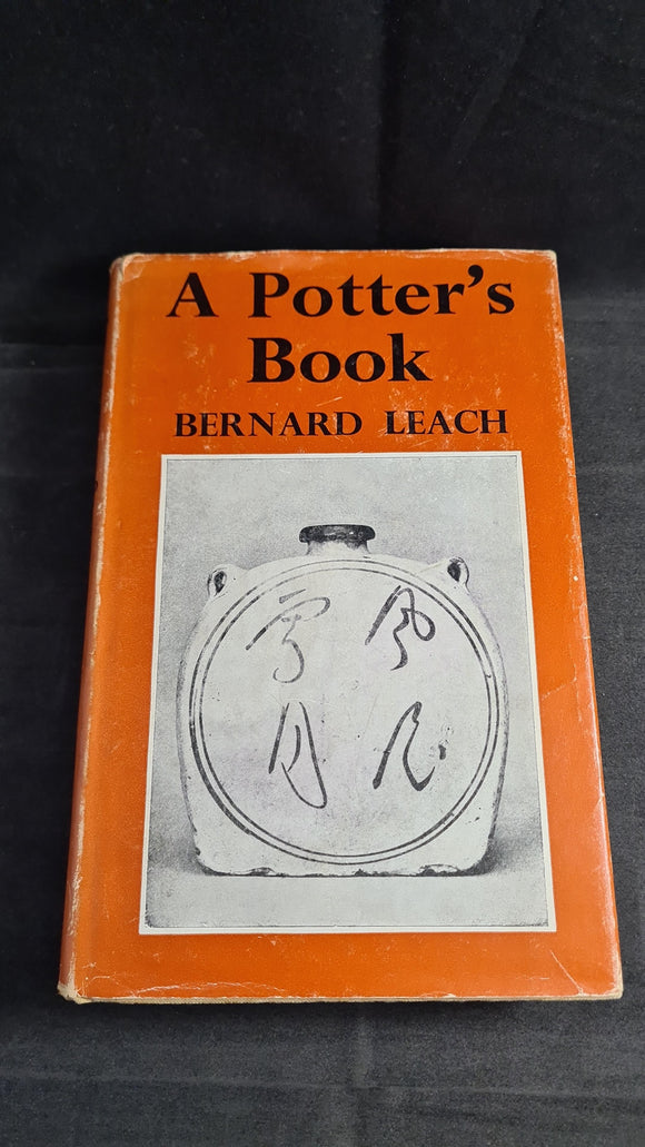 Bernard Leach - A Potter's Book, Faber & Faber, 1965