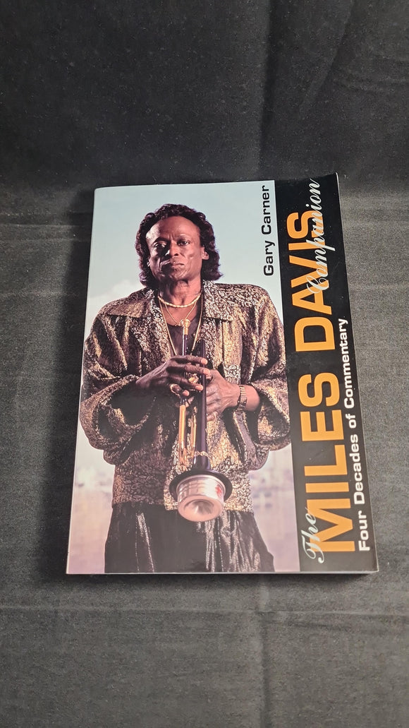 Gary Carner - The Miles Davis Companion, Schirmer Books, 1996