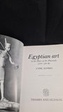 Cyril Aldred - Egyptian Art, Thames & Hudson, 1996, Paperbacks