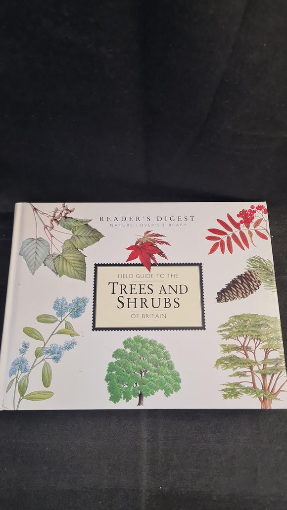 Reader's Digest Field Guide to the Trees and Shrubs of Britain, 1997