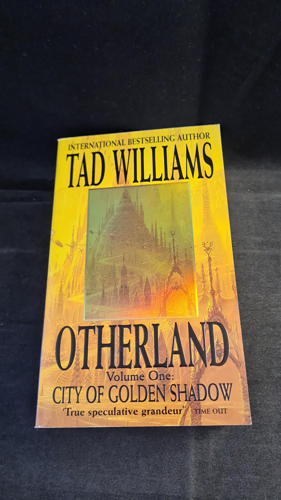 Tad Williams - Otherland Volume One, Orbit Book, 2000, Paperbacks