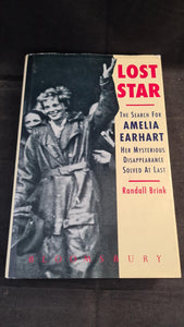 Randall Brink - Lost Star, The Search for Amelia Earhart, Bloomsbury, 1994, First Edition