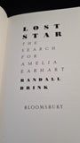 Randall Brink - Lost Star, The Search for Amelia Earhart, Bloomsbury, 1994, First Edition