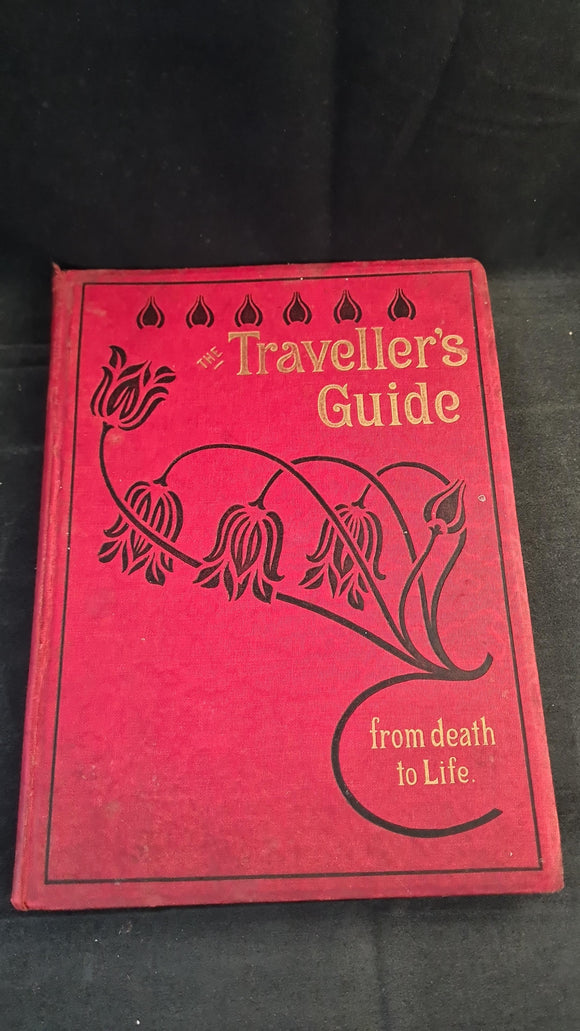 Mrs Stephen Menzies - The Traveller's Guide from death to life, S W Partridge, no date