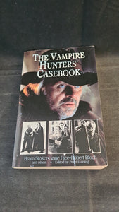 Peter Haining - The Vampire Hunters' Casebook, Warner Books, 1996, Paperbacks