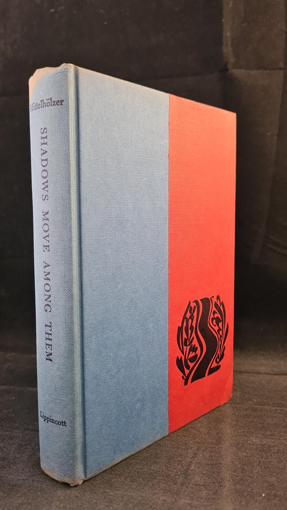 Edgar Mittelholzer - Shadows Move Among Them, J B Lippincott, 1951