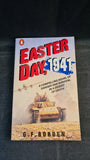 G F Borden - Easter Day, 1941, Penguin Books, 1988, Paperbacks