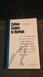 Chester Himes - Cotton Comes to Harlem, Canongate Crime, 2001, Paperbacks