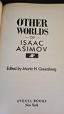 Martin Greenberg - Other Worlds of Isaac Asimov, Avenel Books, 1987