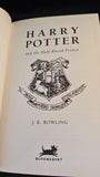 J K Rowling - Harry Potter and the Half-Blood Prince, Bloomsbury 2005, First Edition