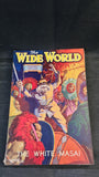 The Wide World Magazine Volume 82 Number 492 March 1939