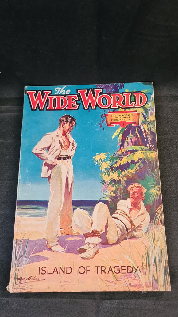 The Wide World Magazine Volume 82 Number 491 February 1939
