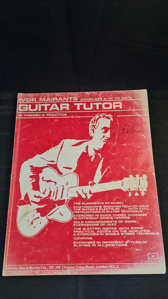 Ivor Mairants complete & up to date Guitar Tutor, Francis, Day & Hunter, 1965