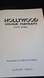 John Kobal - Hollywood, Colour Portraits, Aurum Press, 1981