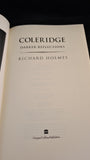Richard Holmes - Coleridge, Darker Reflections, HarperCollins, 1998