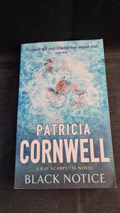 Patricia Cornwell - Black Notice, Sphere Books, 2007, Paperbacks
