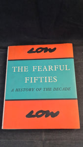 David Low - The Fearful Fifties, Bodley Head, 1960