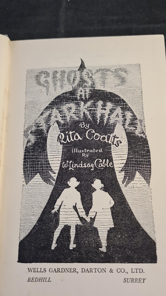 Rita Coatts - Ghosts at Stark Hall, Wells Gardner, 1947