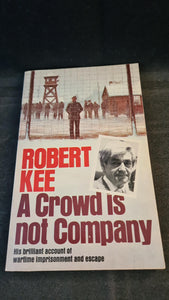 Robert Kee - A Crowd is not Company, Triad Granada, 1984, Paperbacks