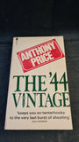 Anthony Price - The '44 Vintage, Futura, 1979, Paperbacks