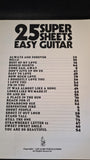 Easy Guitar 25 Super Sheets, Almo Publications, 1978