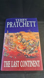 Terry Pratchett - The Last Continent, Doubleday, 1998